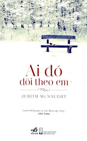 Ai Đó Dõi Theo Em - Judith Mcnaught