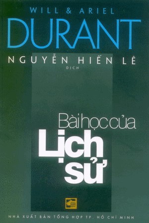 Bài Học Của Lịch Sử - Will Durant