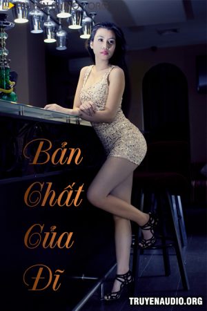 Bản Chất Của Đĩ