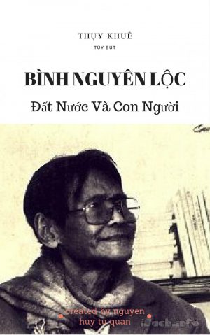 Bình Nguyên Lộc, Ðất Nước Và Con Người