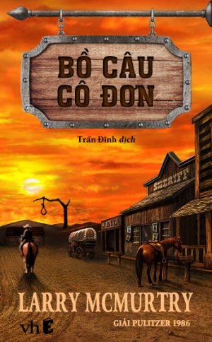 Bồ Câu Cô Đơn - Larry Mcmurtry