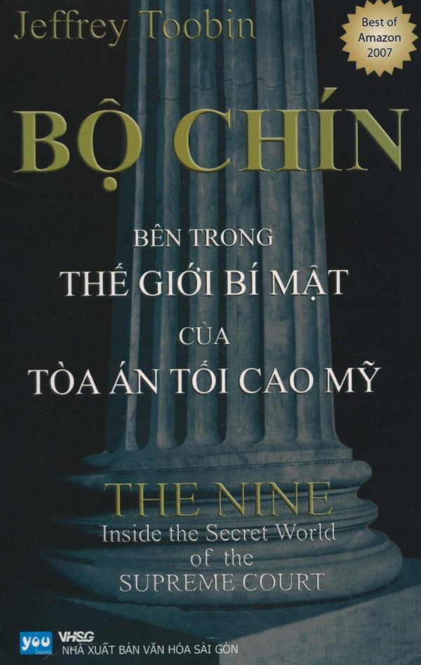 Bộ Chín - Bên Trong Thế Giới Bí Mật Của Toà Án Tối Cao Mỹ