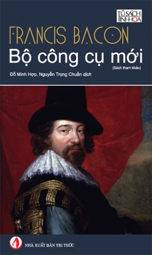 Bộ Công Cụ Mới - Francis Bacon