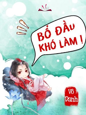 Bổ Đầu Khó Làm