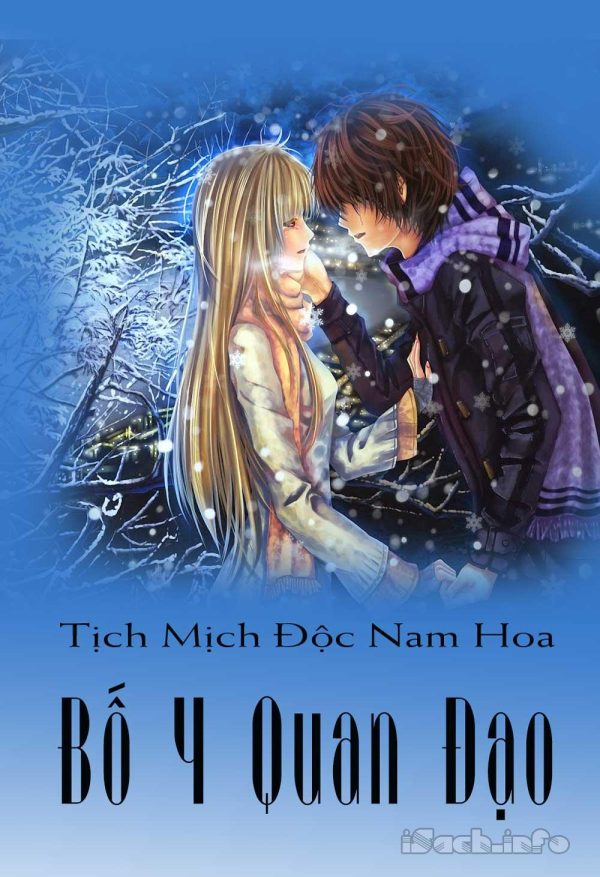 Bố Y Quan Đạo - Tịch Mịch Độc Nam Hoa