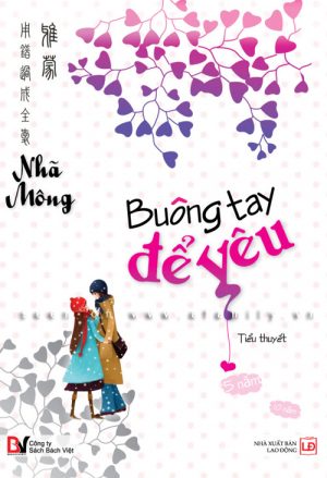 Buông Tay Để Yêu - Nhã Mông