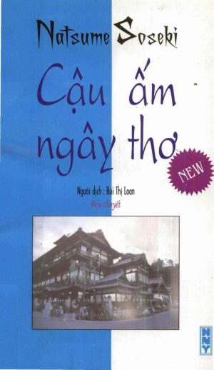 Cậu Ấm Ngây Thơ - Natsume Soseki