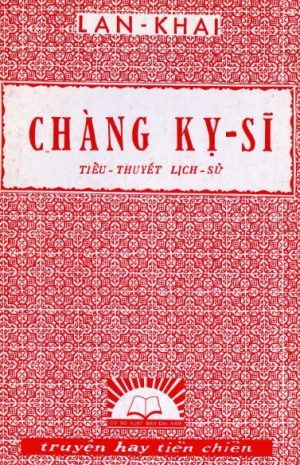 Chàng Kỵ Sĩ - Lan Khai