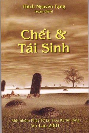 Chết Và Tái Sinh - Thích Nguyên Tạng