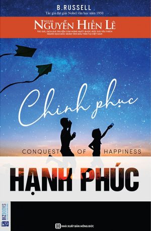 Chinh Phục Hạnh Phúc - Bertrand Russell