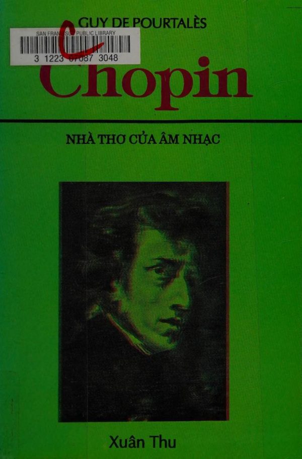 Chopin - Nhà Thơ Của Âm Nhạc