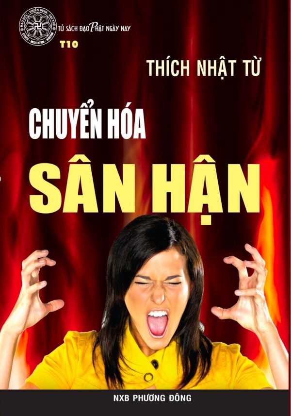 Chuyển Hóa Sân Hận - Thích Nhật Từ