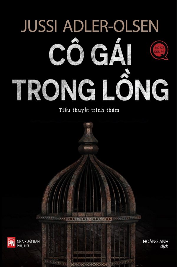 Cô Gái Trong Lồng - Jussi Adler-Olsen