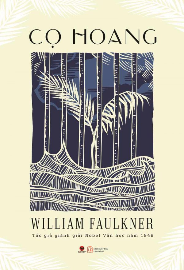 Cọ Hoang - William Faulkner