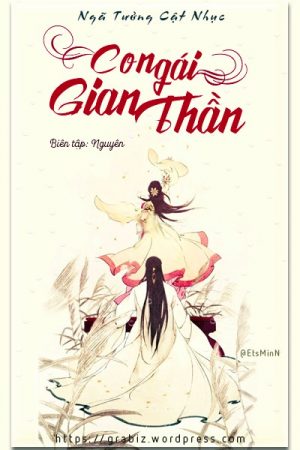 Con Gái Gian Thần - Ngã Tưởng Cật Nhục