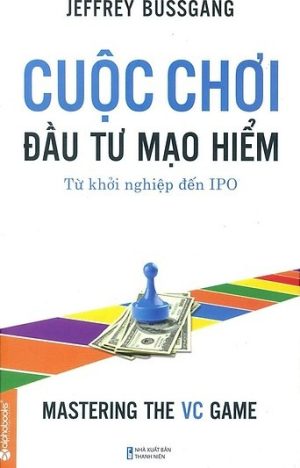 Cuộc Chơi Đầu Tư Mạo Hiểm