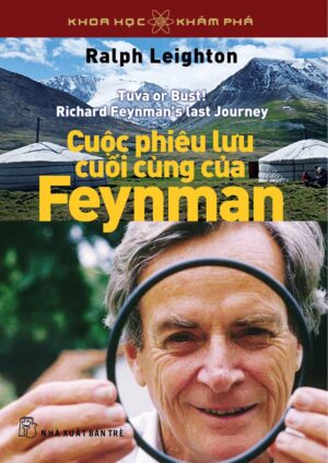 Cuộc Phiêu Lưu Cuối Cùng Của Feynman