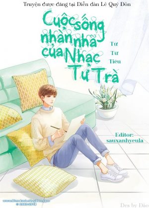 Cuộc Sống Nhàn Nhã Của Nhạc Tư Trà