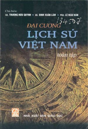 Đại Cương Lịch Sử Việt Nam Toàn Tập