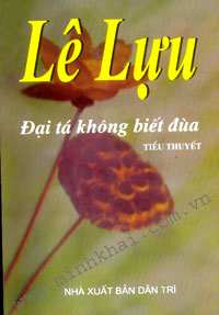 Đại Tá Không Biết Đùa