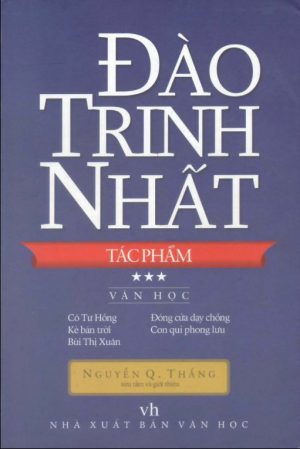 Đào Trinh Nhất Tác Phẩm - Văn Học Tập 1