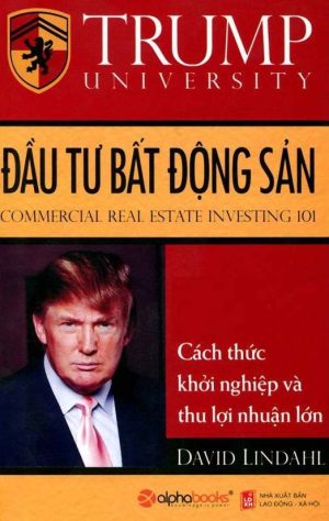 Đầu Tư Bất Động Sản - Cách Thức Khởi Nghiệp Và Thu Lợi Nhuận Lớn