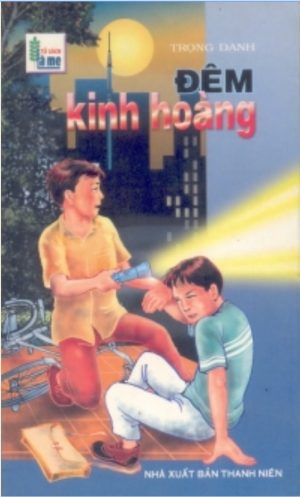 Đêm Kinh Hoàng - Trọng Danh