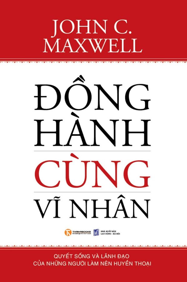 Đồng Hành Cùng Vĩ Nhân