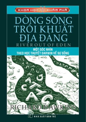 Dòng Sông Trôi Khuất Địa Đàng