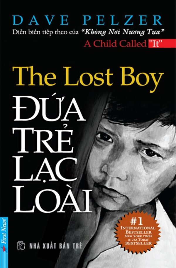 Đứa Trẻ Lạc Loài - Dave Pelzer