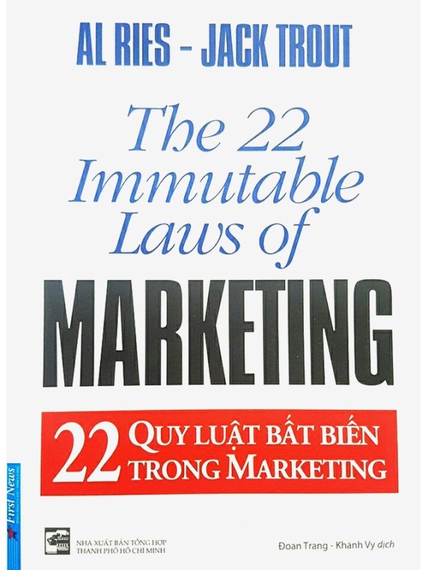 22 Qui luật bất biến trong Marketing