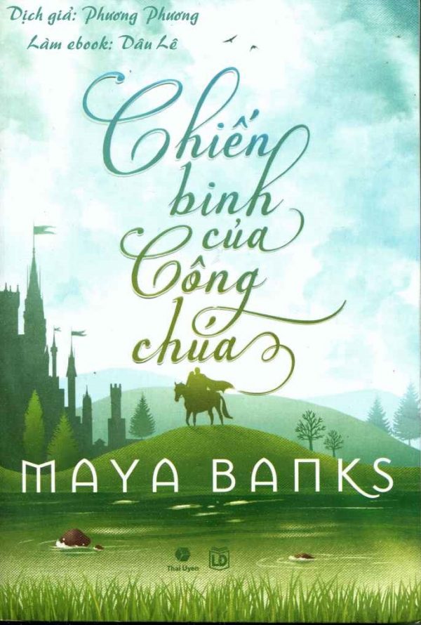 Chiến Binh Của Công Chúa - Maya Banks