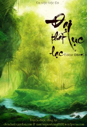 Đại Lục Thất Lạc - Đa Mộc Mộc Đa