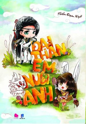 Đại Thần Em Nuôi Anh - Thiểm Đạm Ngữ