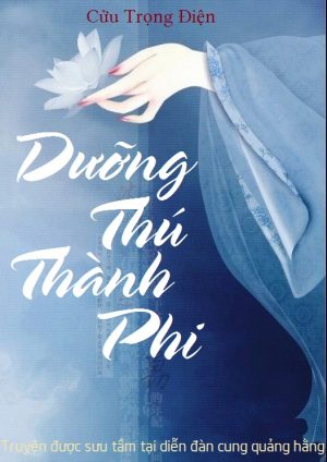 Dưỡng Thú Thành Phi