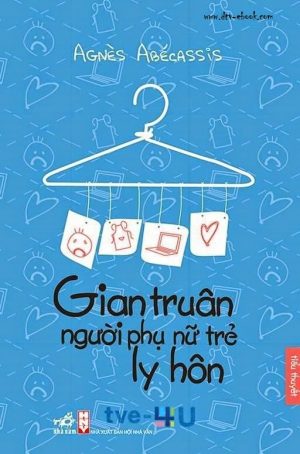 Gian Truân Người Phụ Nữ Trẻ Ly Hôn