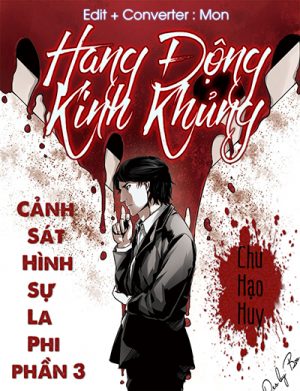 Cảnh Sát Hình Sự La Phi 3: Hang Động Kinh Khủng