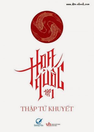 Họa Quốc - Thập Tứ Khuyết