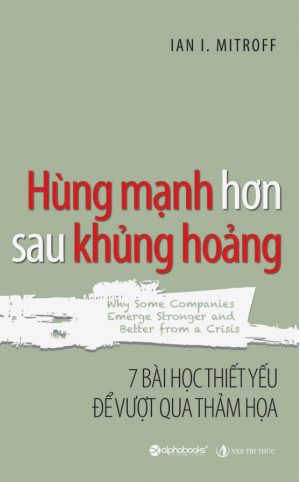 Hùng Mạnh Hơn Sau Khủng Hoảng