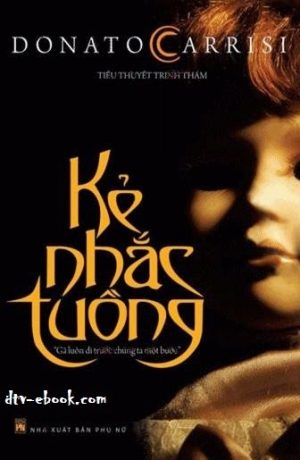 Kẻ Nhắc Tuồng - Donato Carrisi