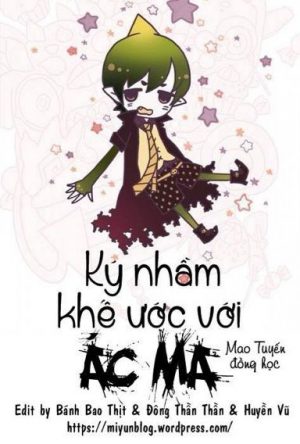 Ký Nhầm Khế Ước Với Ác Ma