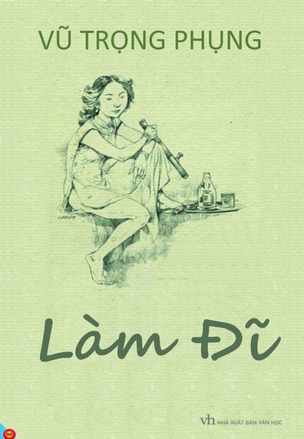 Làm Đĩ - Vũ Trọng Phụng