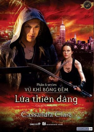 Vũ Khí Bóng Đêm 6: Lửa Thiên Đàng