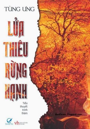 Lửa Thiêu Rừng Hạnh