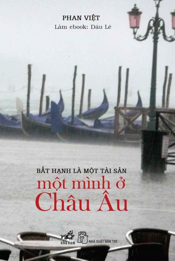 Một mình ở Châu Âu - Phan Việt