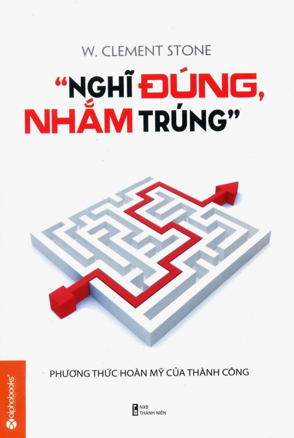 Nghĩ Đúng, Nhắm Trúng