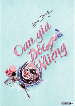 Oan Gia Độc Miệng - Dung Quang