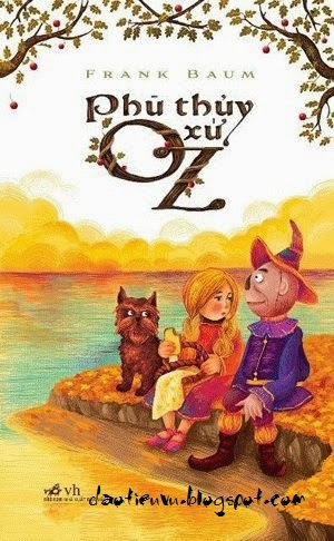 Phù Thủy Xứ OZ - Frank Baum