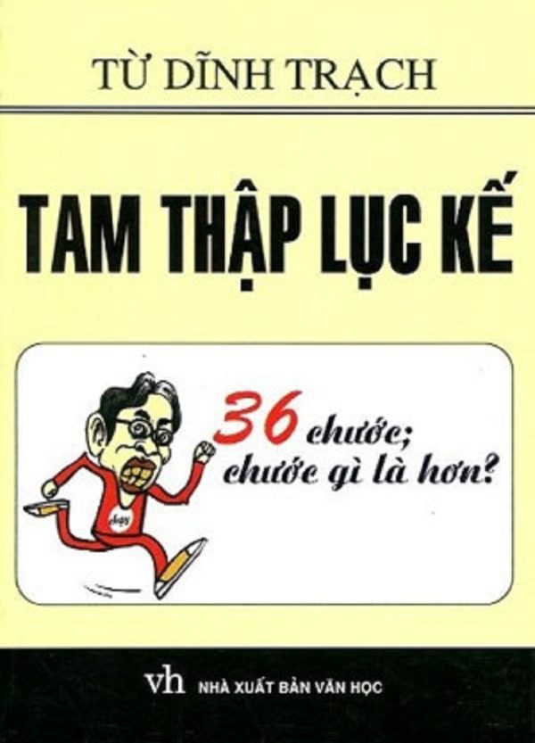 Tam Thập Lục Kế 36 Chước Chước Gì Là Hơn