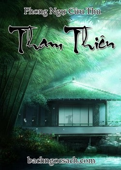 Tham Thiên - Phong Ngự Cửu Thu